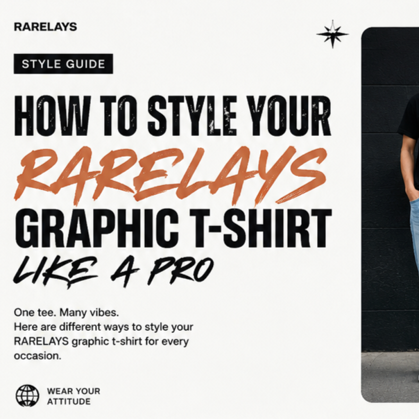 How to Style Your RARELAYS Graphic T-Shirt Like a Pro